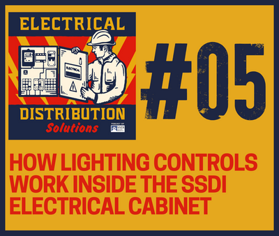 Episode 05: How Lighting Controls Work Inside the SSDi Electrical Cabinet